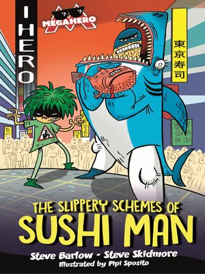 cover image of The Slippery Schemes of Sushi Man